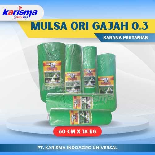 Mulsa Ori Gajah 0.3 60 cm X 18 kg (Roll)*